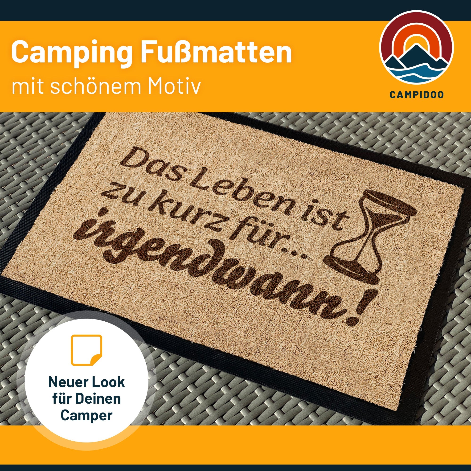 Camping Fussmatte "Irgendwann..."